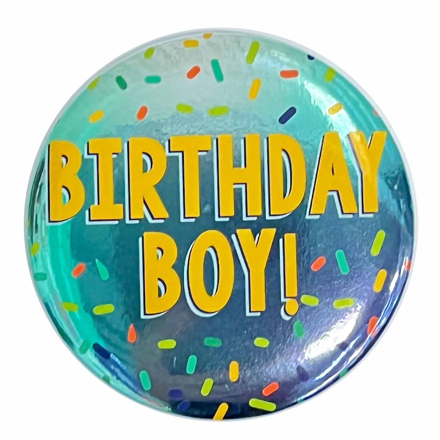 Birthday Boy! Badge 6cm - 1 PC