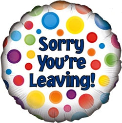 Sorry You're Leaving! Balloon - 18" Foil