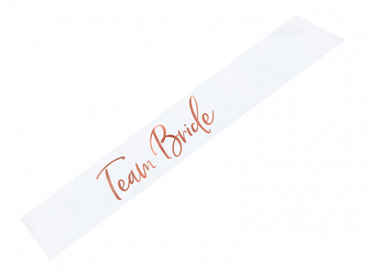 Rose Gold Team Bride On White Sash- 1ct