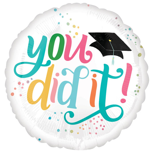 Follow Your Dreams "you did it" Standard Graduation Balloon - 18" Foil